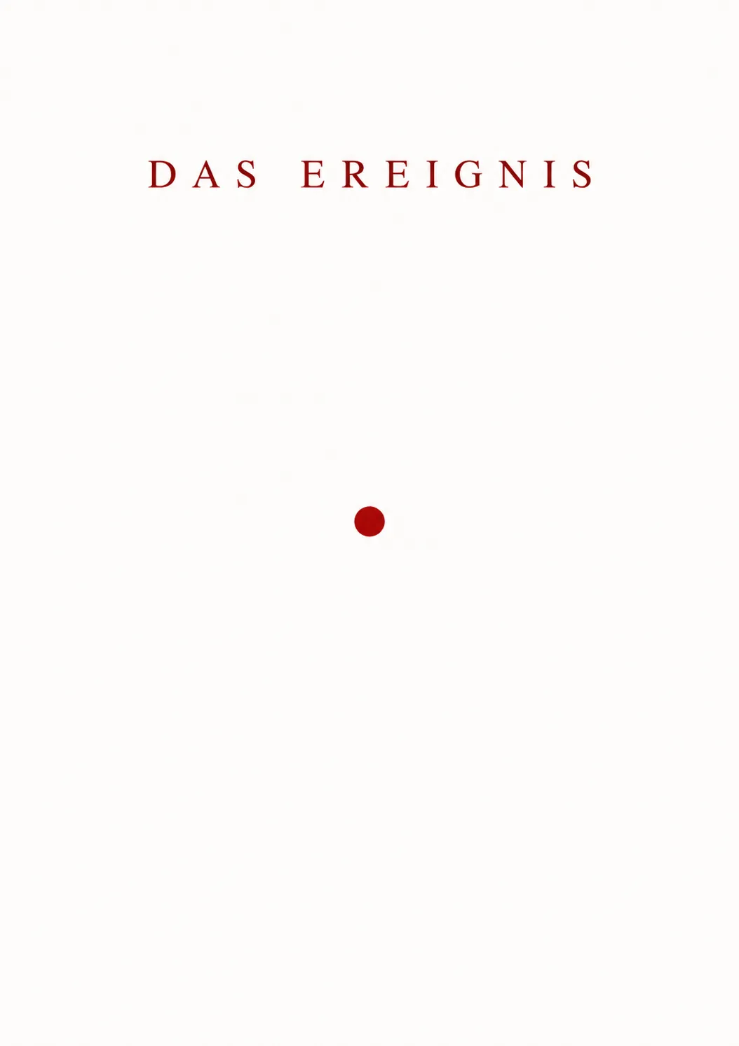 Das Ereignis