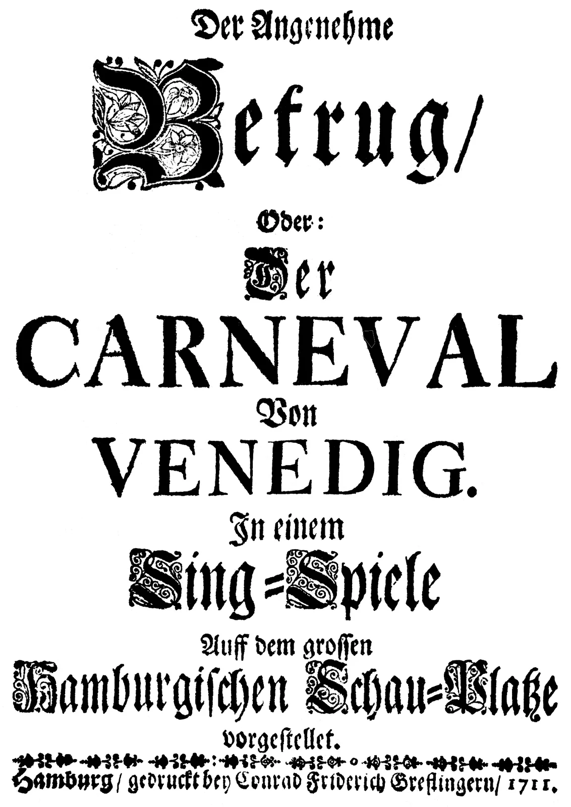 Der angenehme Betrug oder Der Carneval von Venedig